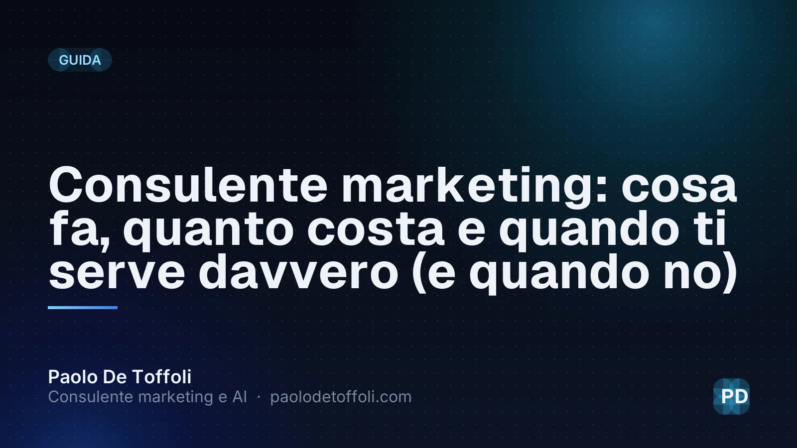 Consulente marketing: cosa fa, quanto costa e quando ti serve davvero (e quando no)